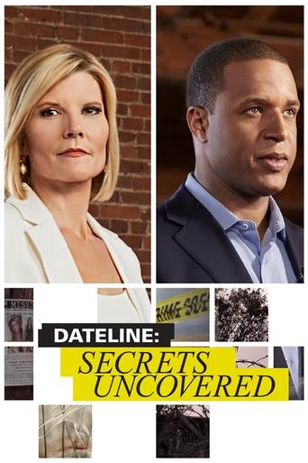Dateline: Secrets Uncovered (2017) poster