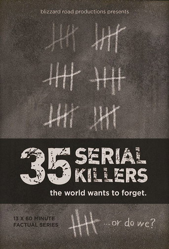 35 Serial Killers the World Wants to Forget (2018) poster