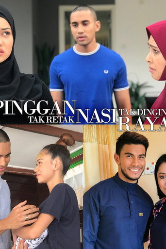 Pinggan Tak Retak Nasi Tak Dingin Raya (2018) poster