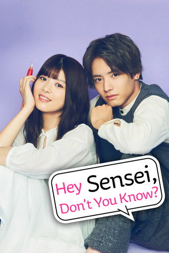Hey Sensei, Don't you know? (2019) poster