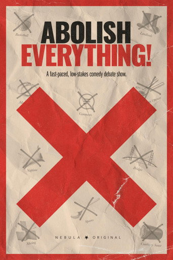 Abolish Everything! (2025) poster