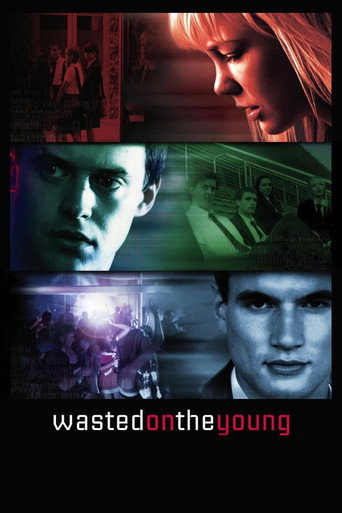 Wasted on the Young (2010) poster
