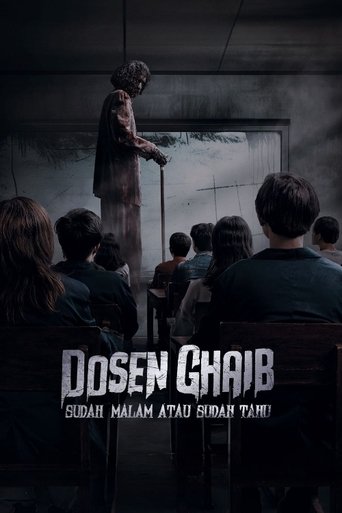 Dosen Ghaib: It's Nighttime or You Already Know (2024) poster