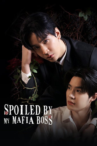Spoiled by My Mafia Boss (2025) poster