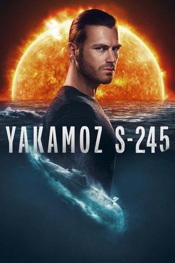 Yakamoz S-245 (2022) poster