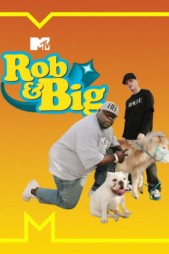 Rob & Big (2006) poster