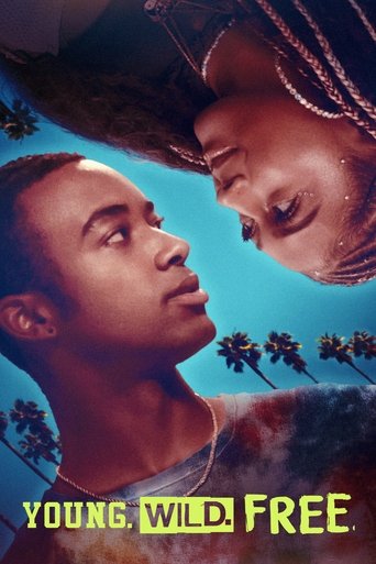 Young. Wild. Free. (2023) poster