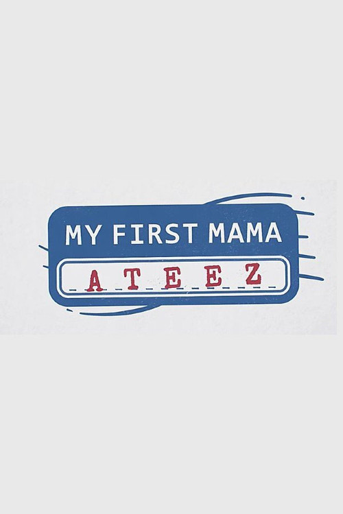 My First MAMA: ATEEZ poster