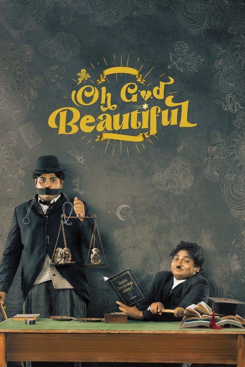 Oh God Beautiful poster