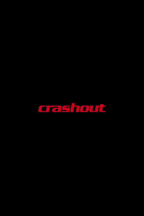 Crashout poster