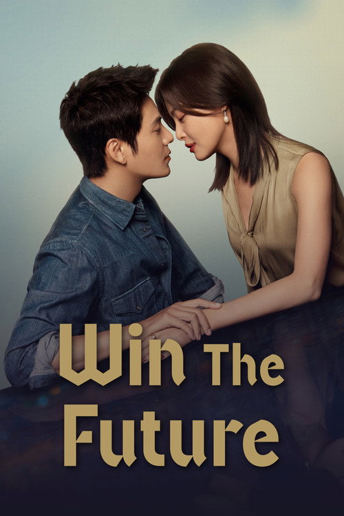 Win The Future poster