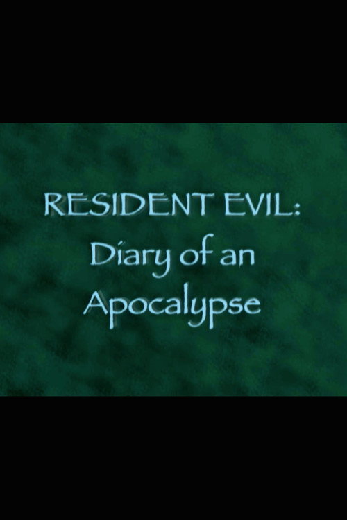 Resident Evil: Diary of an Apocalypse poster