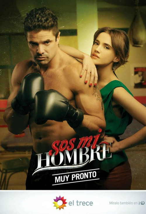 Sos mi hombre poster