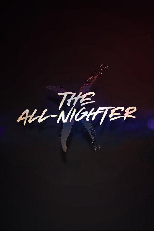 The All-Nighter poster