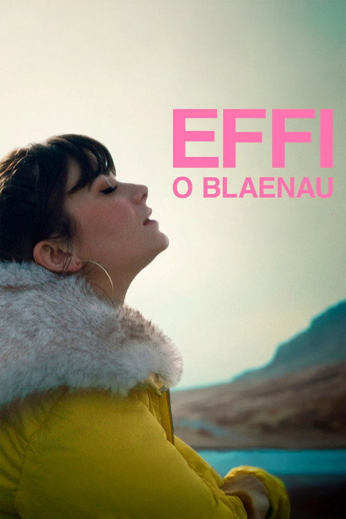 Effi o Blaenau poster