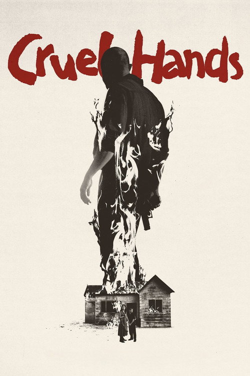 Cruel Hands poster