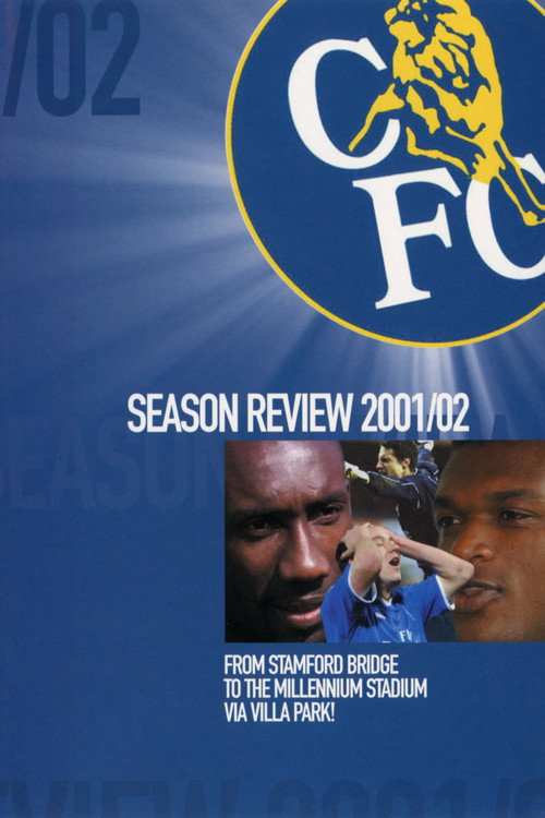 Chelsea FC - Season Review 2001/02 poster